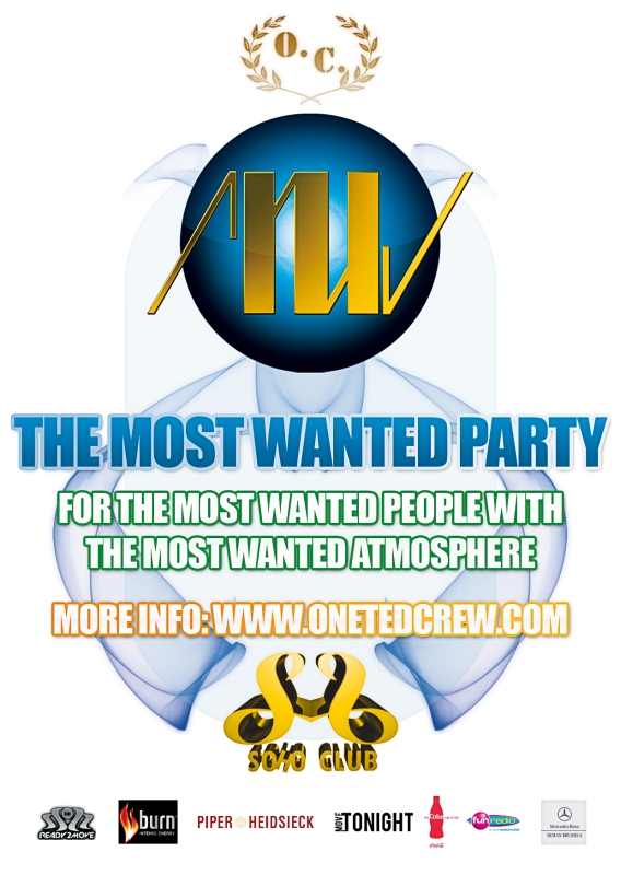 Most Wanted Party Last Train to Brussels Edition
